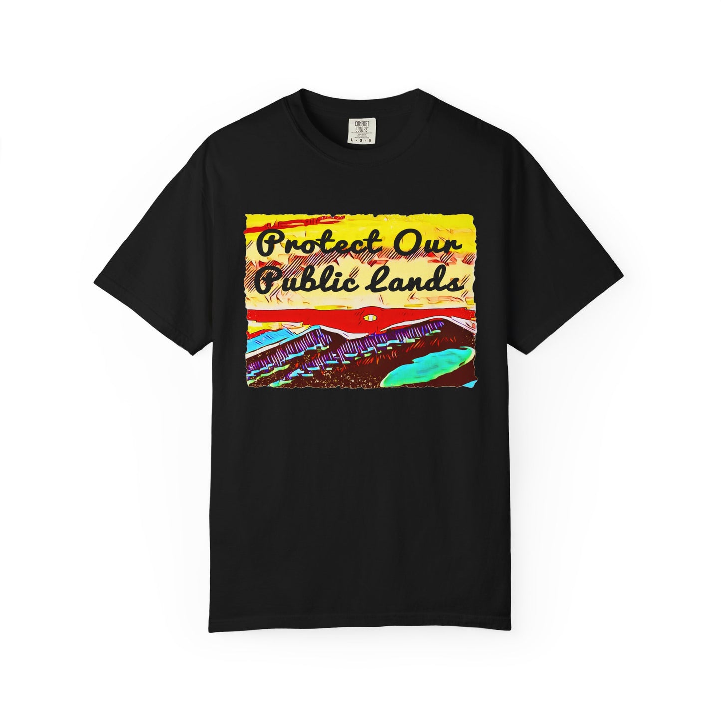 Protect Our Public Lands - Unisex Garment-Dyed Tee for Activists