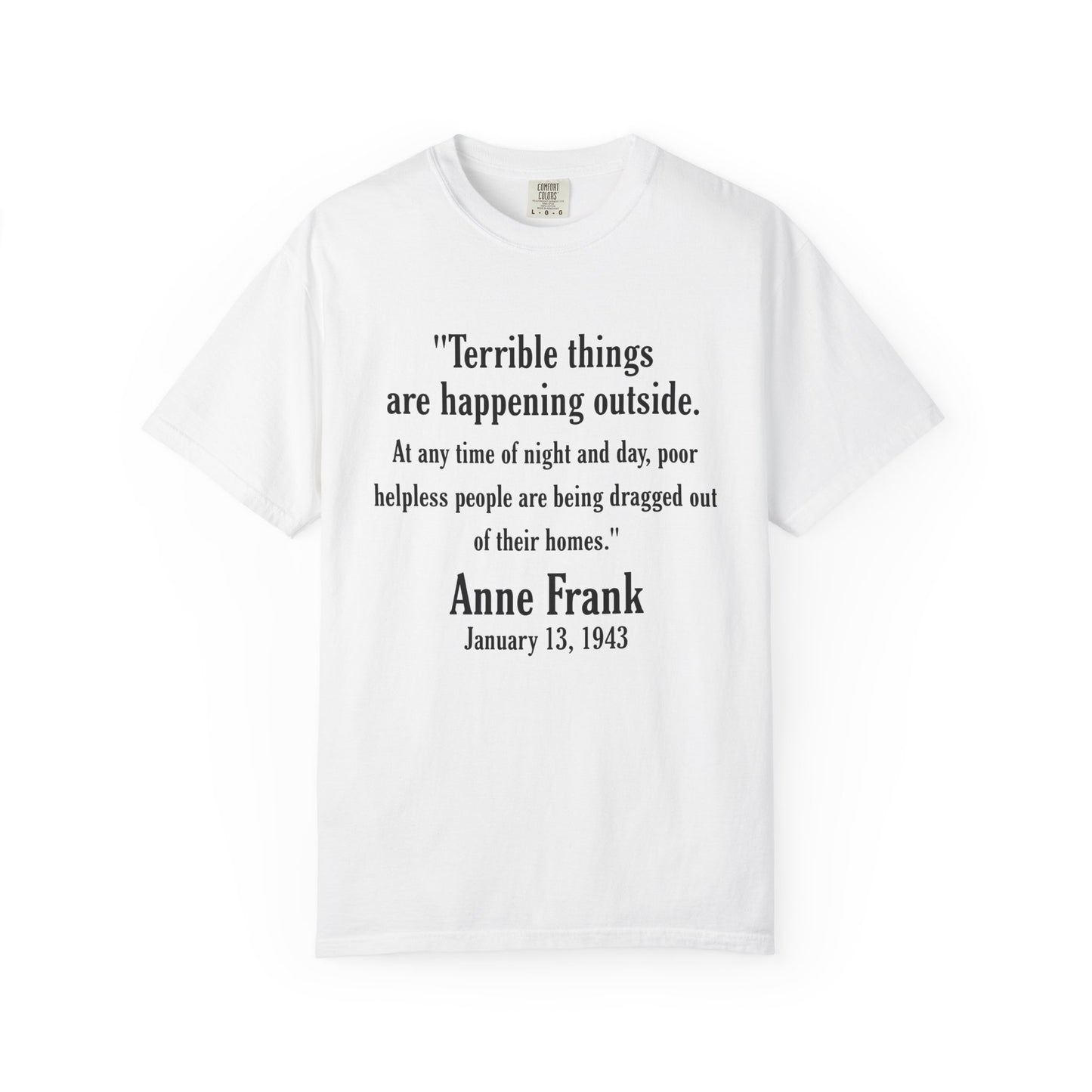 Anne Frank - Unisex Garment-Dyed Tee for Activists