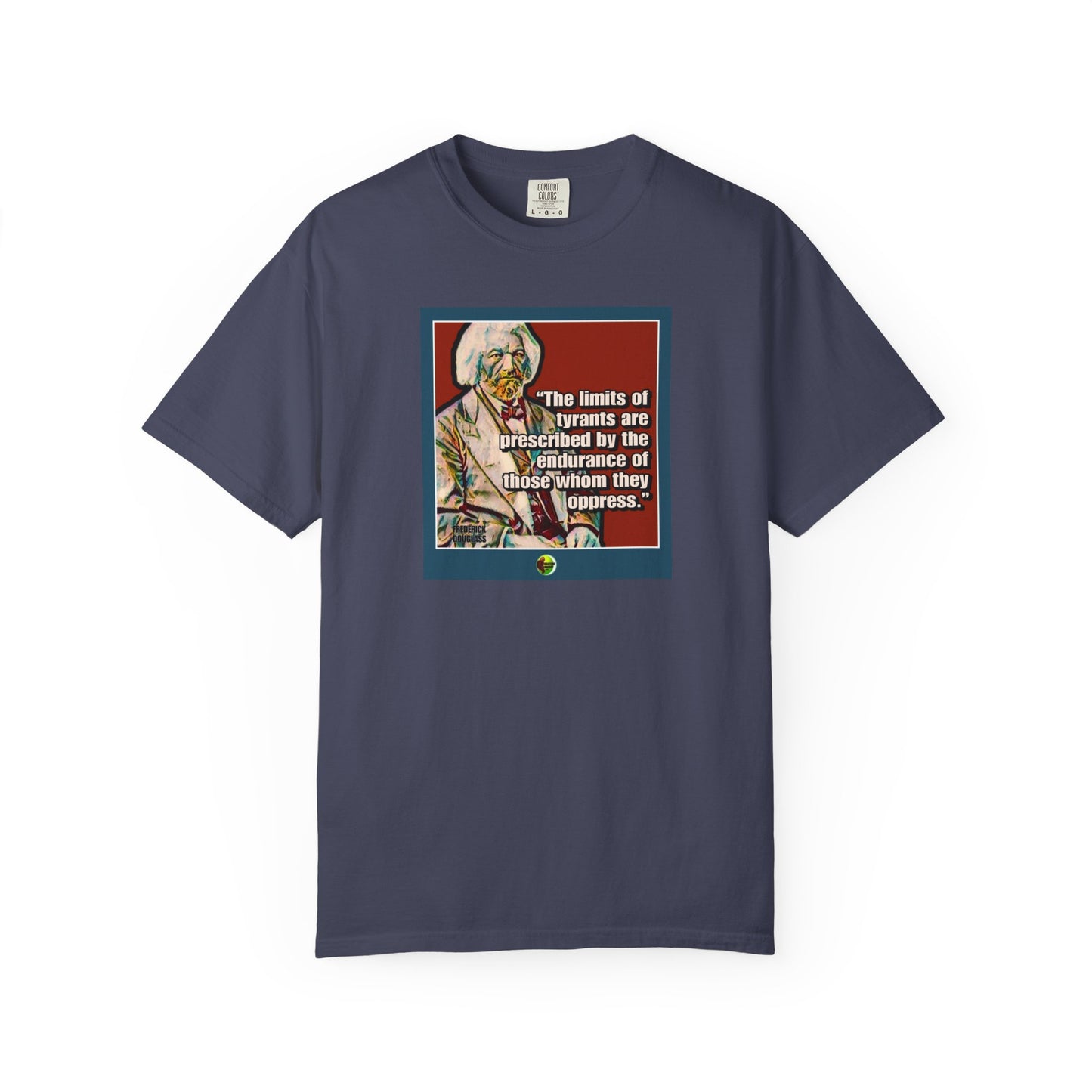 Frederick Douglass T-Shirt - Unisex Garment-Dyed Tee for Activists