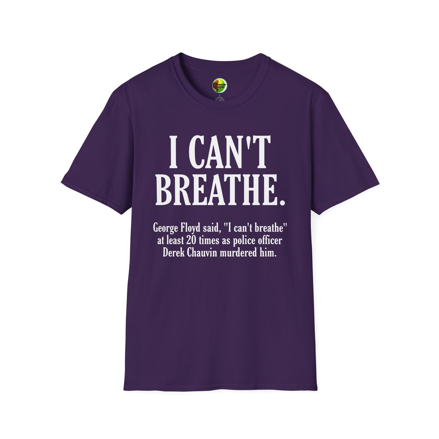 I Can't Breathe Unisex Softstyle T-Shirt