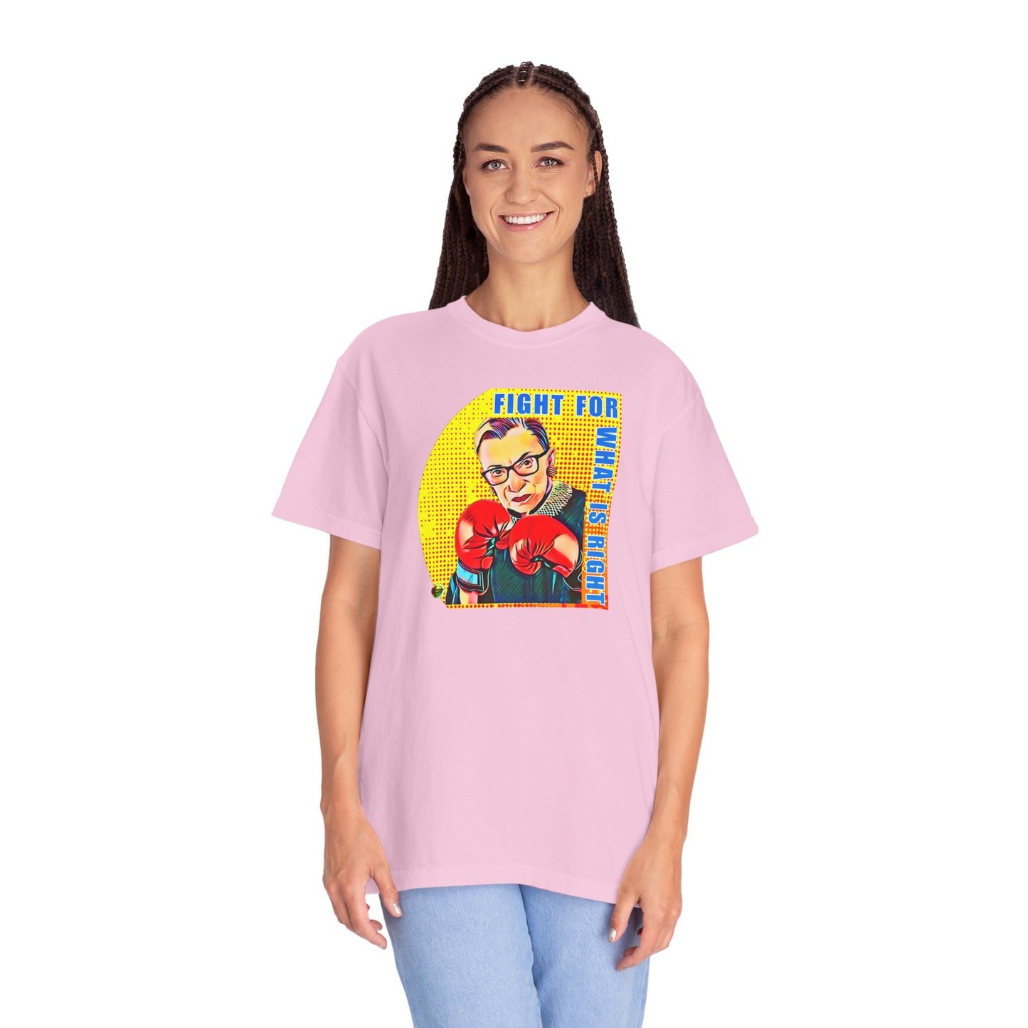 "Fight For What Is Right" - Unisex Garment-Dyed T-shirt