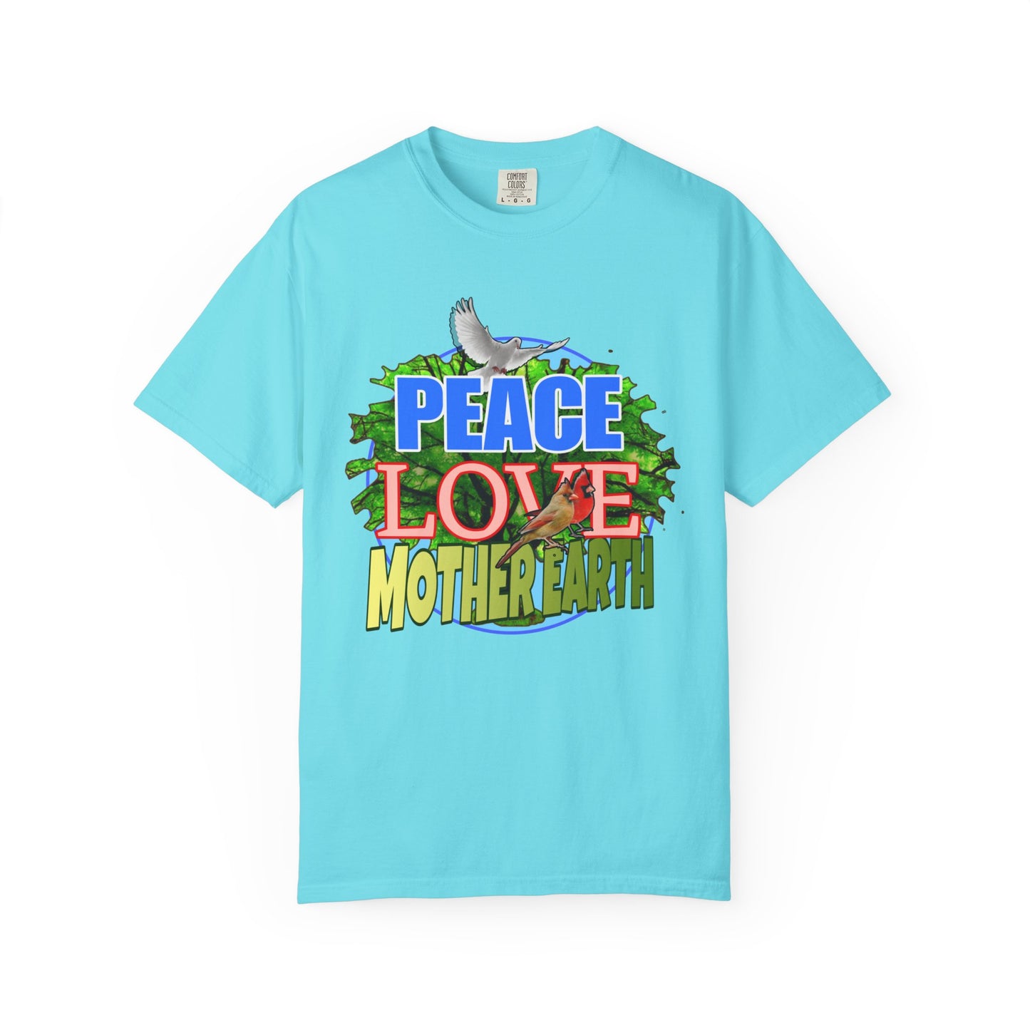 Peace Love - Unisex Garment-Dyed Tee for Activists