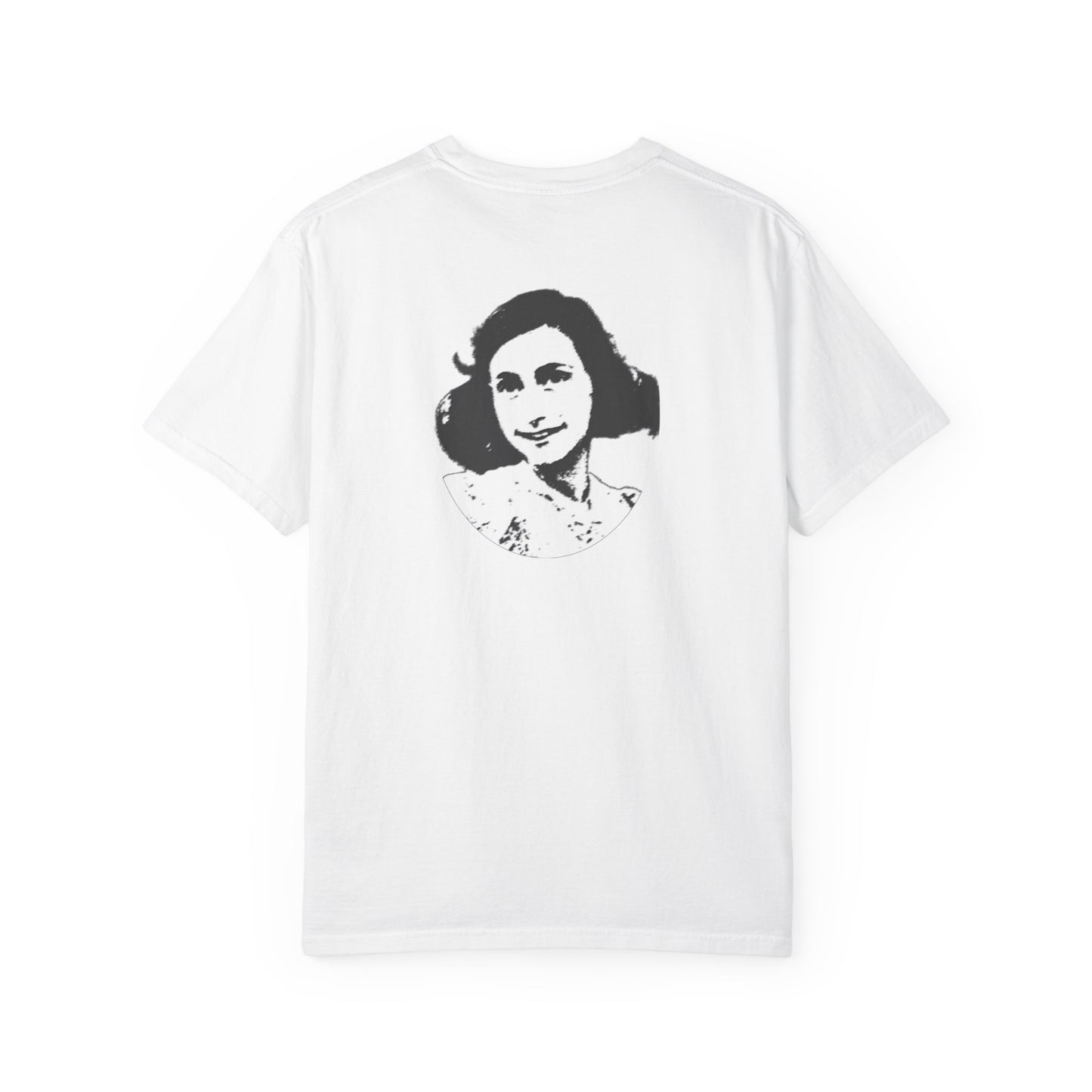 Anne Frank - Unisex Garment-Dyed Tee for Activists