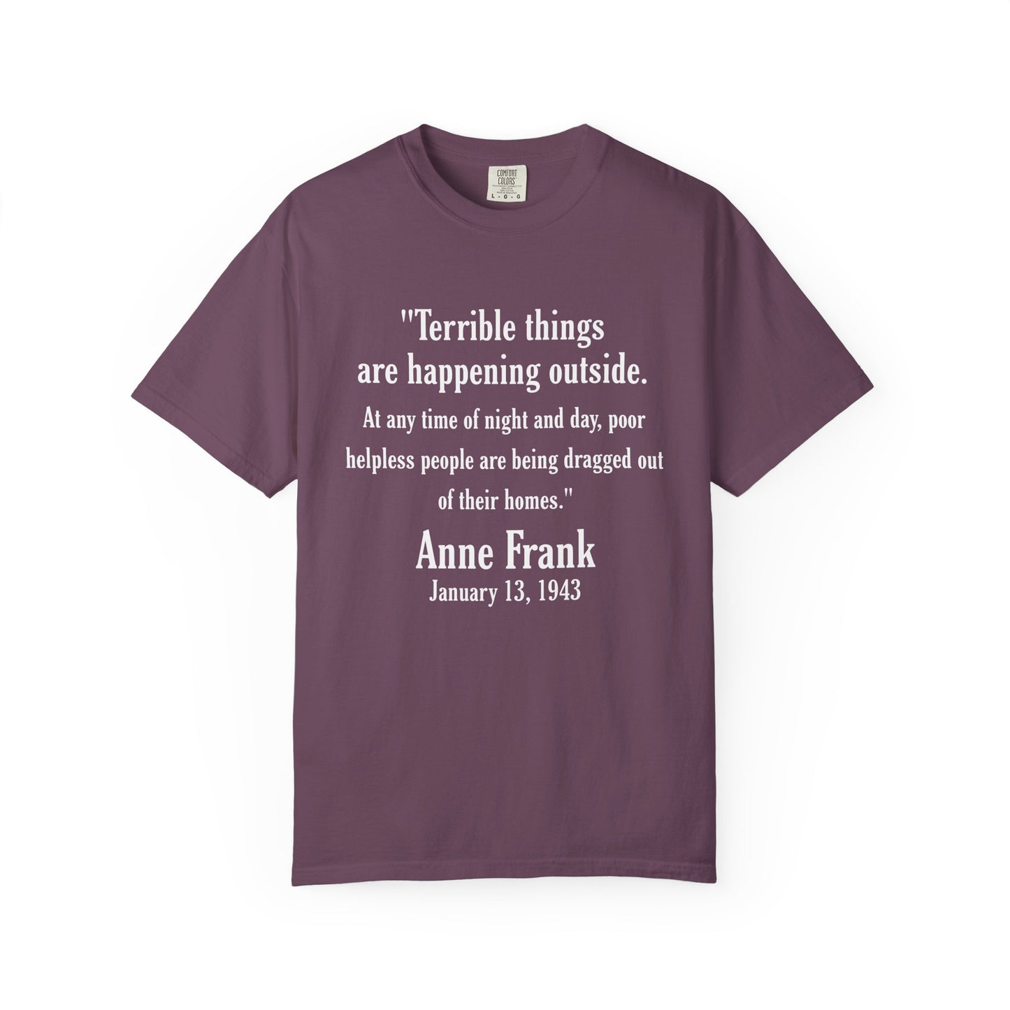 Anne Frank - Unisex Garment-Dyed Tee for Activists