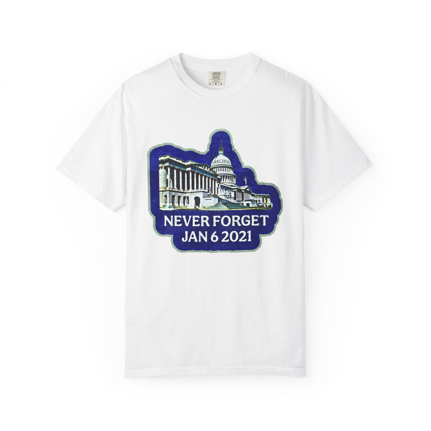 Never Forget - Unisex Garment-Dyed Tee for Activists
