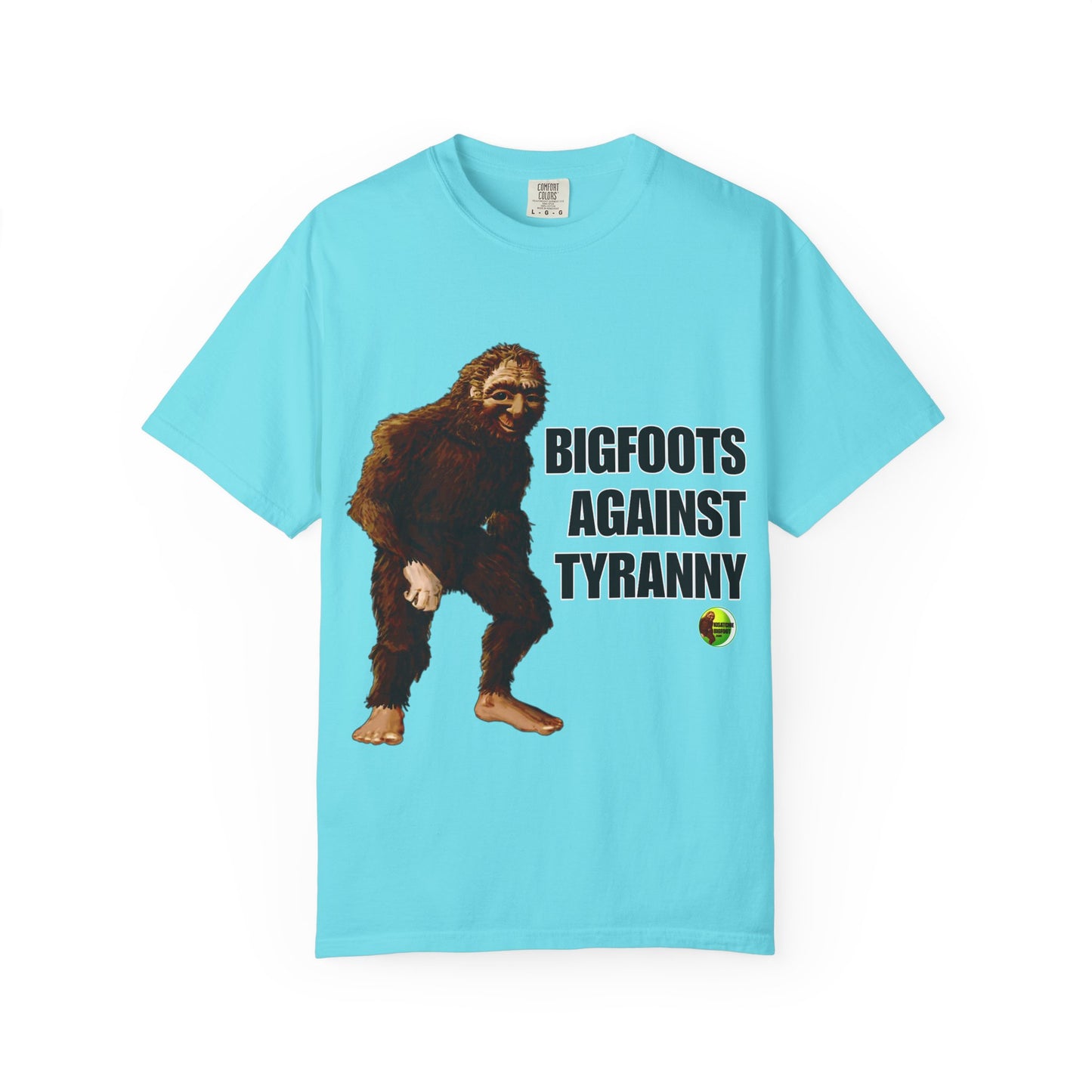 Unisex Garment-Dyed T-shirt - "Bigfoots Against Tyranny" - Fun Statement Tee for Outdoor Lovers