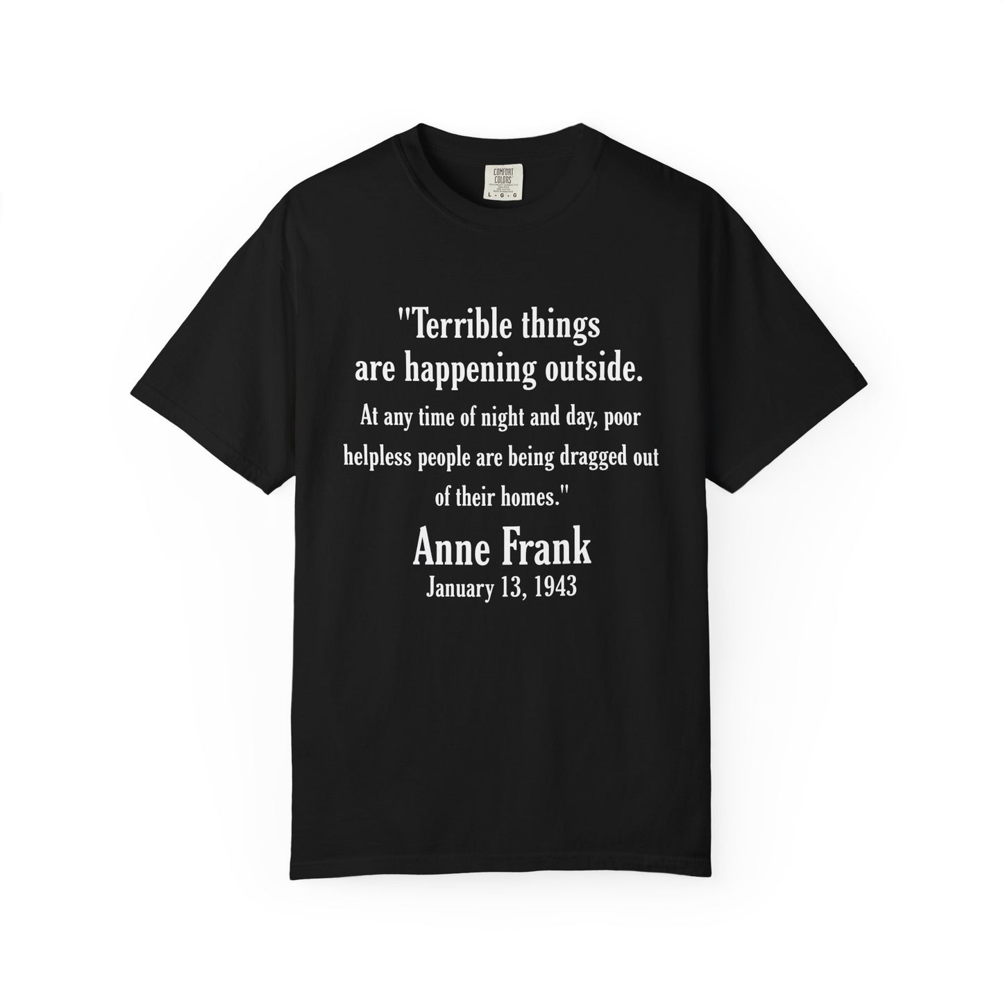 Anne Frank - Unisex Garment-Dyed Tee for Activists
