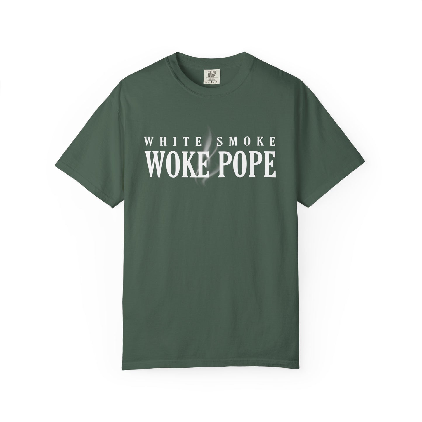 Woke Pope T-Shirt - Unisex Garment-Dyed Tee for Activists