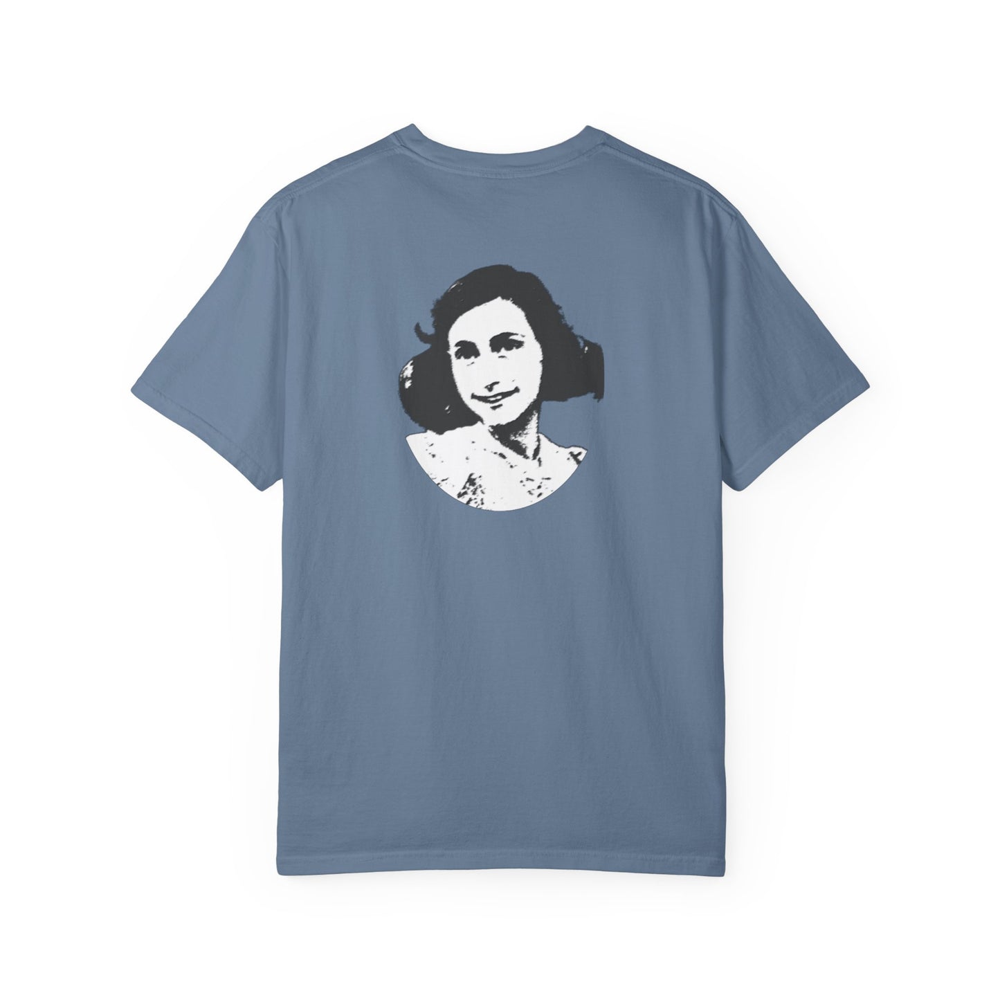 Anne Frank - Unisex Garment-Dyed Tee for Activists