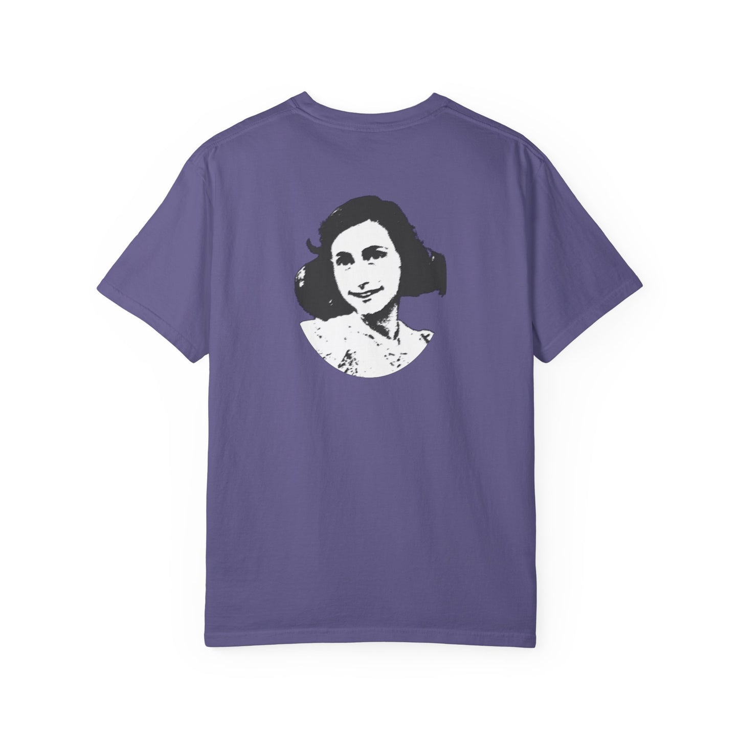 Anne Frank - Unisex Garment-Dyed Tee for Activists