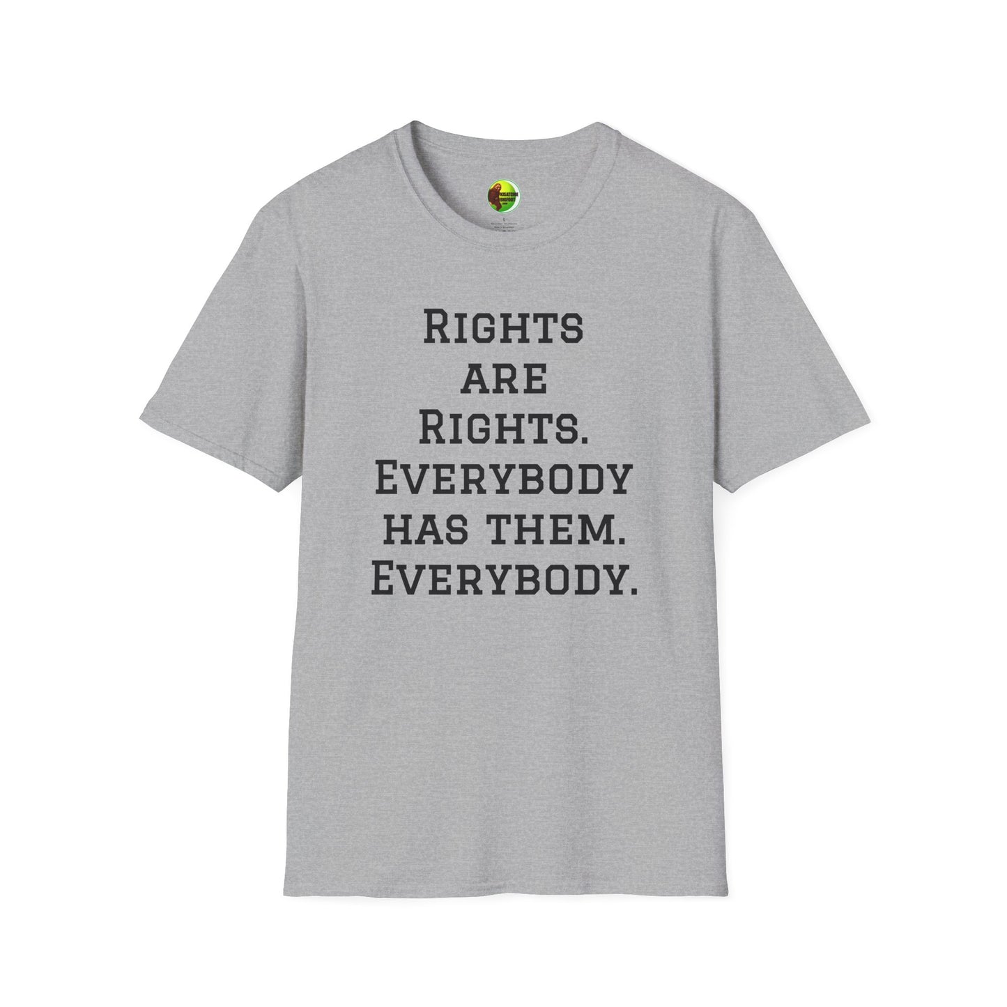 Rights are Rights Unisex Softstyle T-Shirt