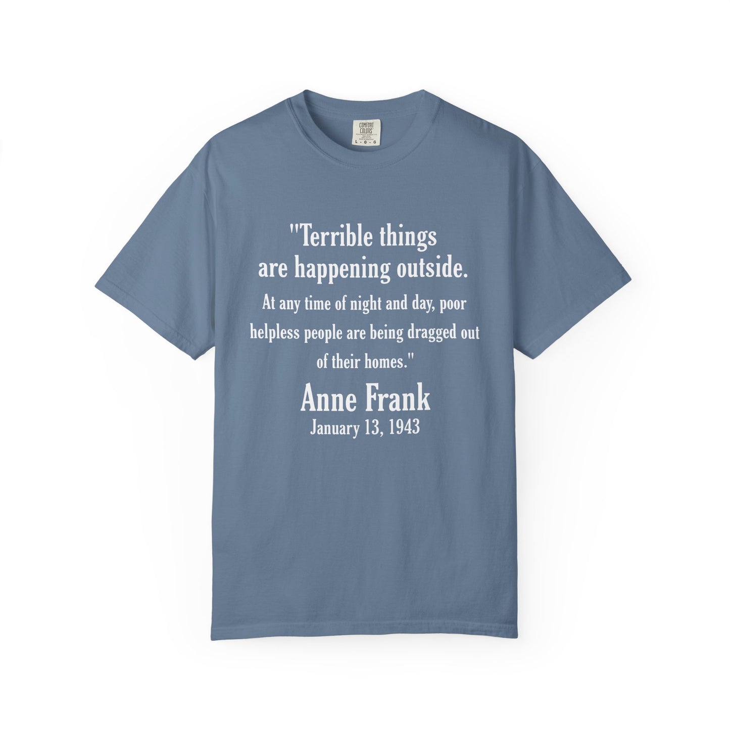 Anne Frank - Unisex Garment-Dyed Tee for Activists