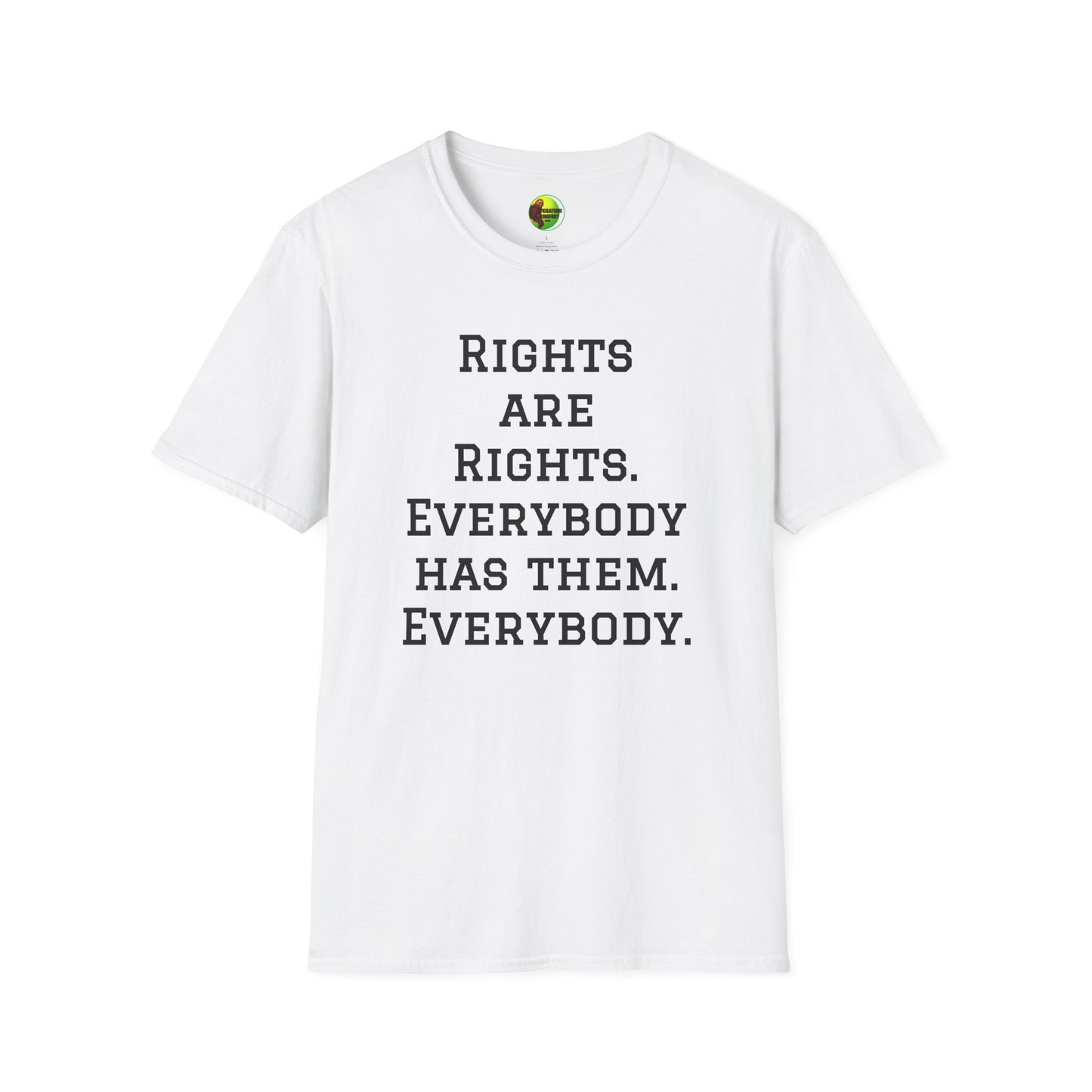 Rights are Rights Unisex Softstyle T-Shirt
