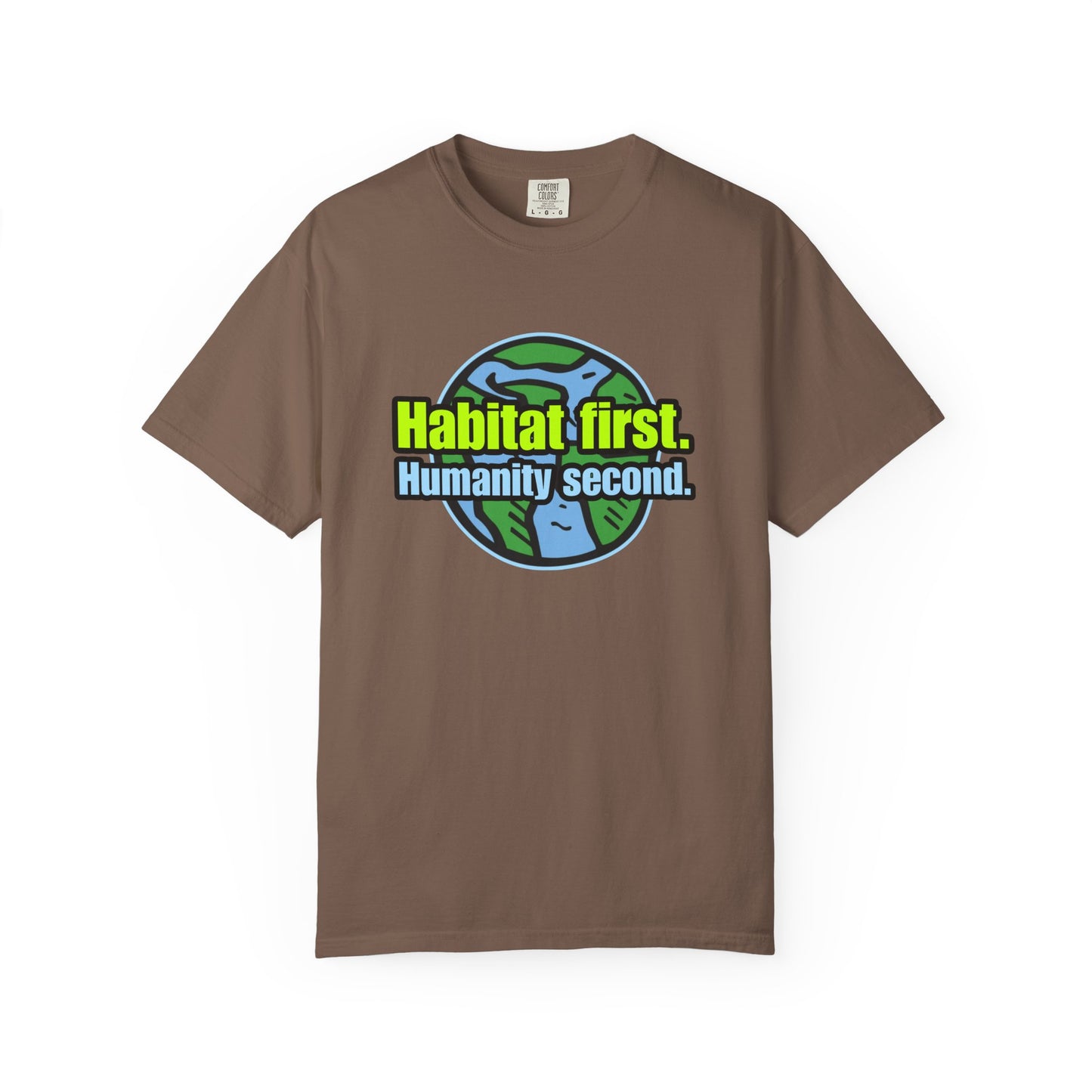 Habitat First - Unisex Garment-Dyed Tee for Activists