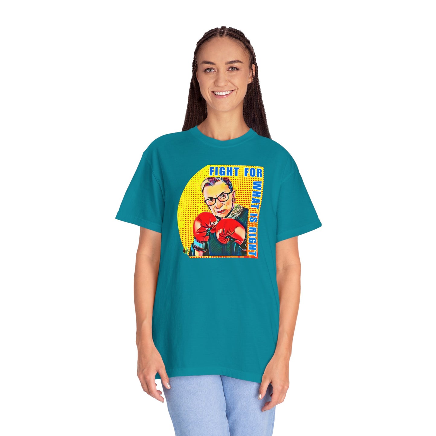 "Fight For What Is Right" - Unisex Garment-Dyed T-shirt