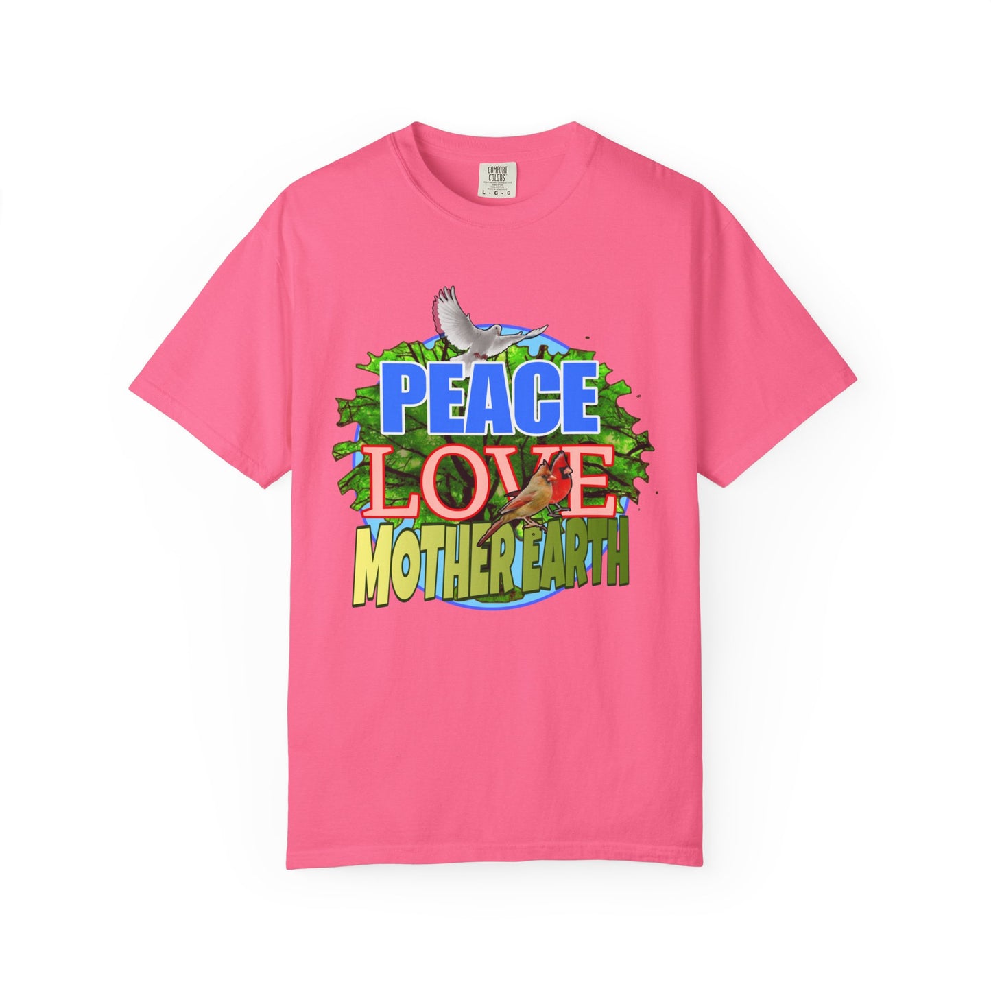 Peace Love - Unisex Garment-Dyed Tee for Activists
