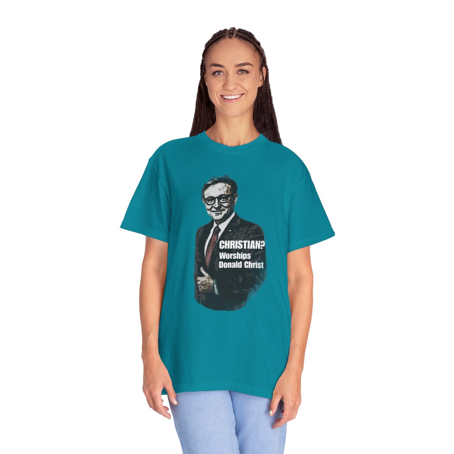 CHRISTIAN? - Unisex Garment-Dyed Tee for Activists