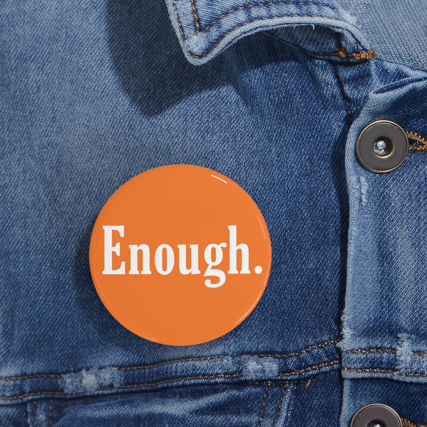 Enough Buttons