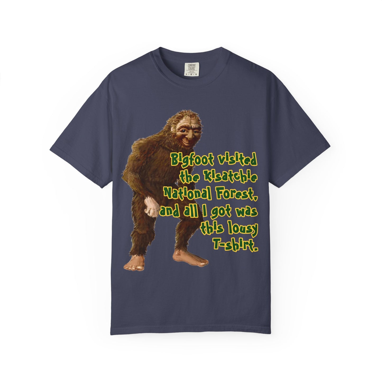 Bigfoot in KNF Unisex Garment-Dyed Tee for Activists