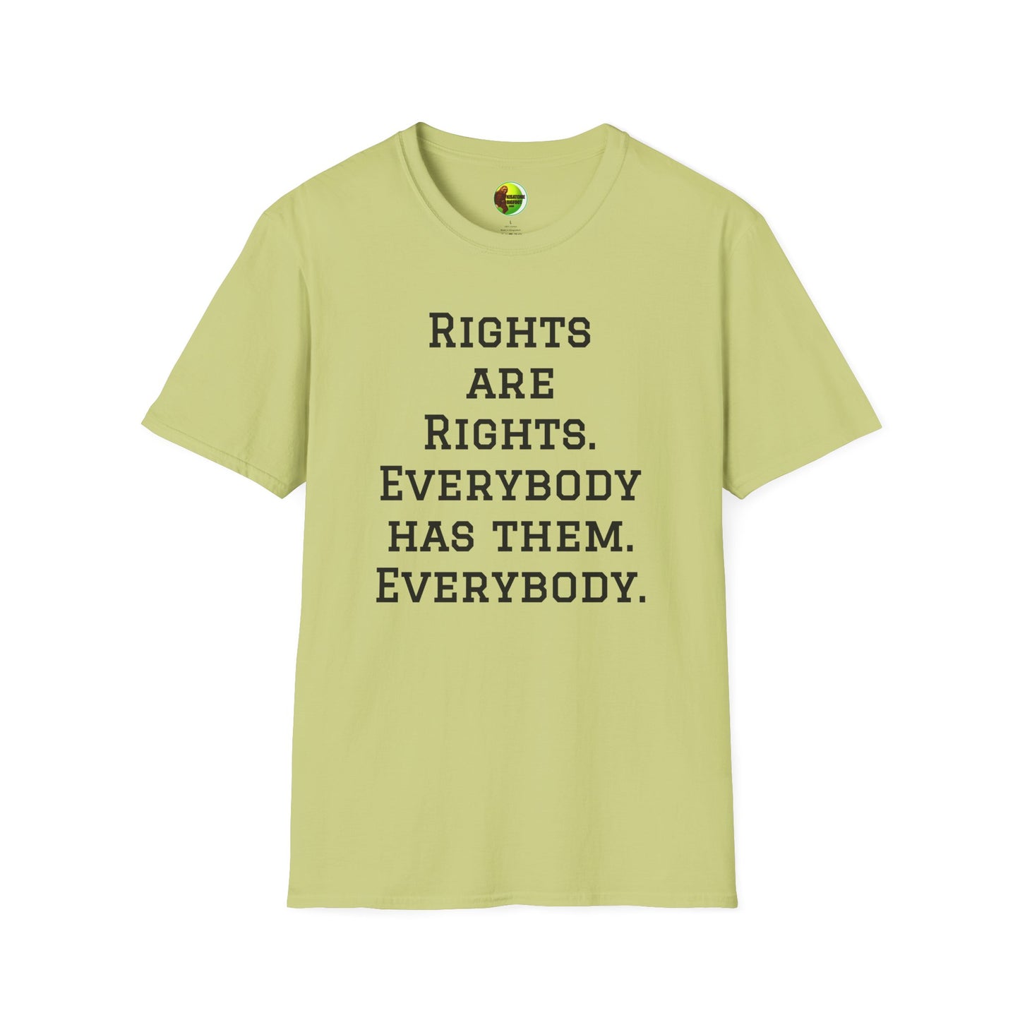 Rights are Rights Unisex Softstyle T-Shirt