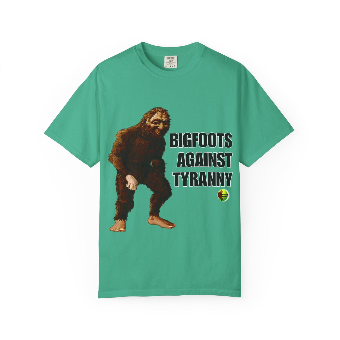Unisex Garment-Dyed T-shirt - "Bigfoots Against Tyranny" - Fun Statement Tee for Outdoor Lovers