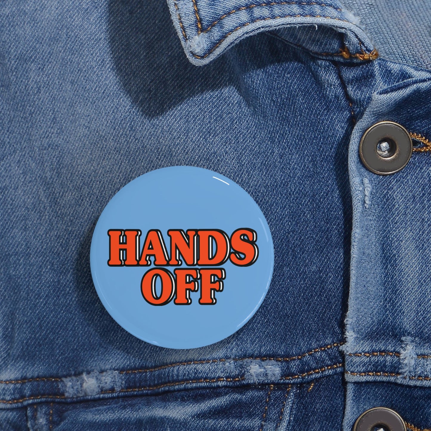 Hands Off Buttons