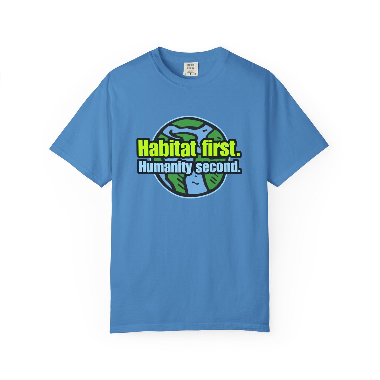 Habitat First - Unisex Garment-Dyed Tee for Activists