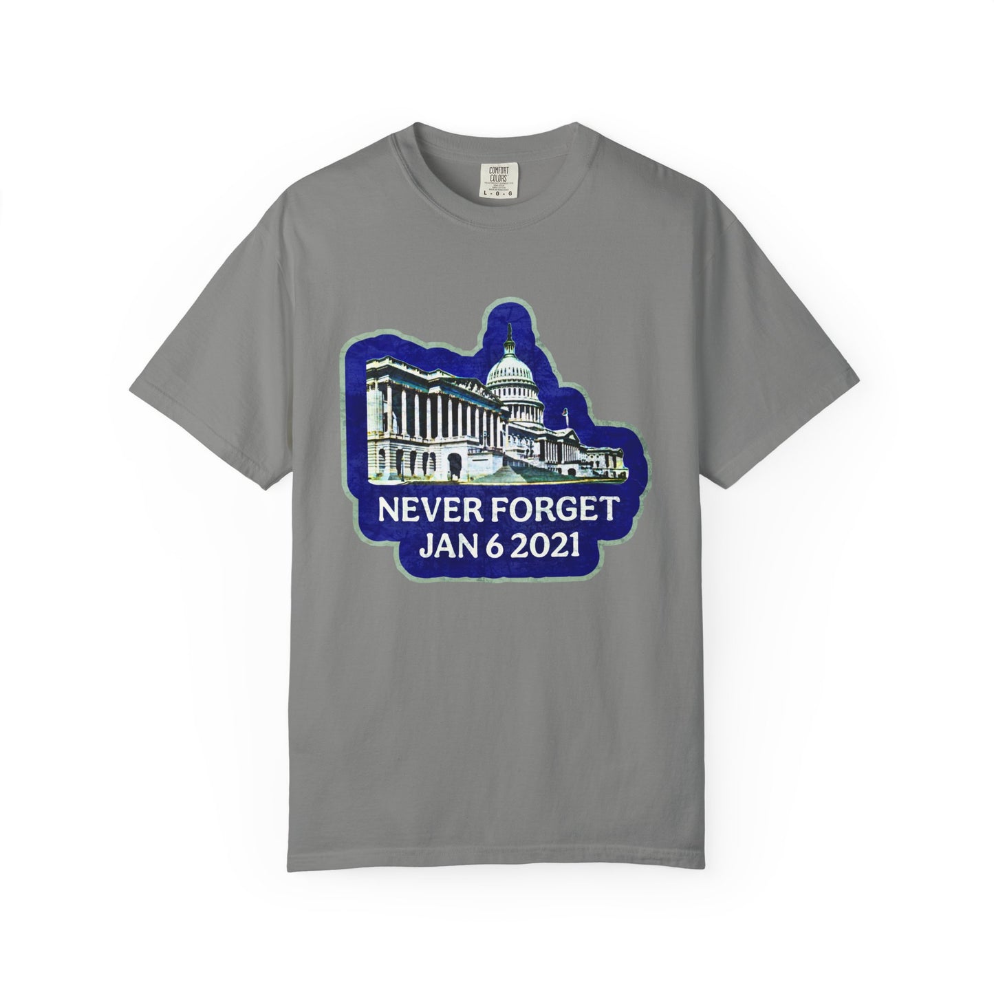 Never Forget - Unisex Garment-Dyed Tee for Activists