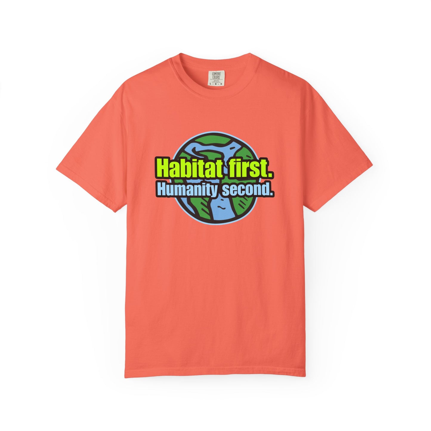 Habitat First - Unisex Garment-Dyed Tee for Activists