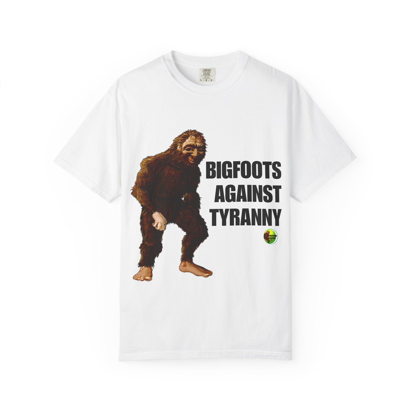 Unisex Garment-Dyed T-shirt - "Bigfoots Against Tyranny" - Fun Statement Tee for Outdoor Lovers