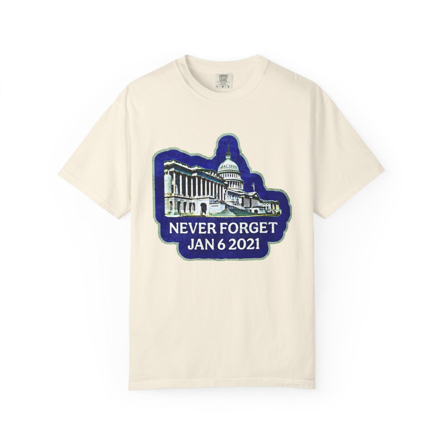 Never Forget - Unisex Garment-Dyed Tee for Activists