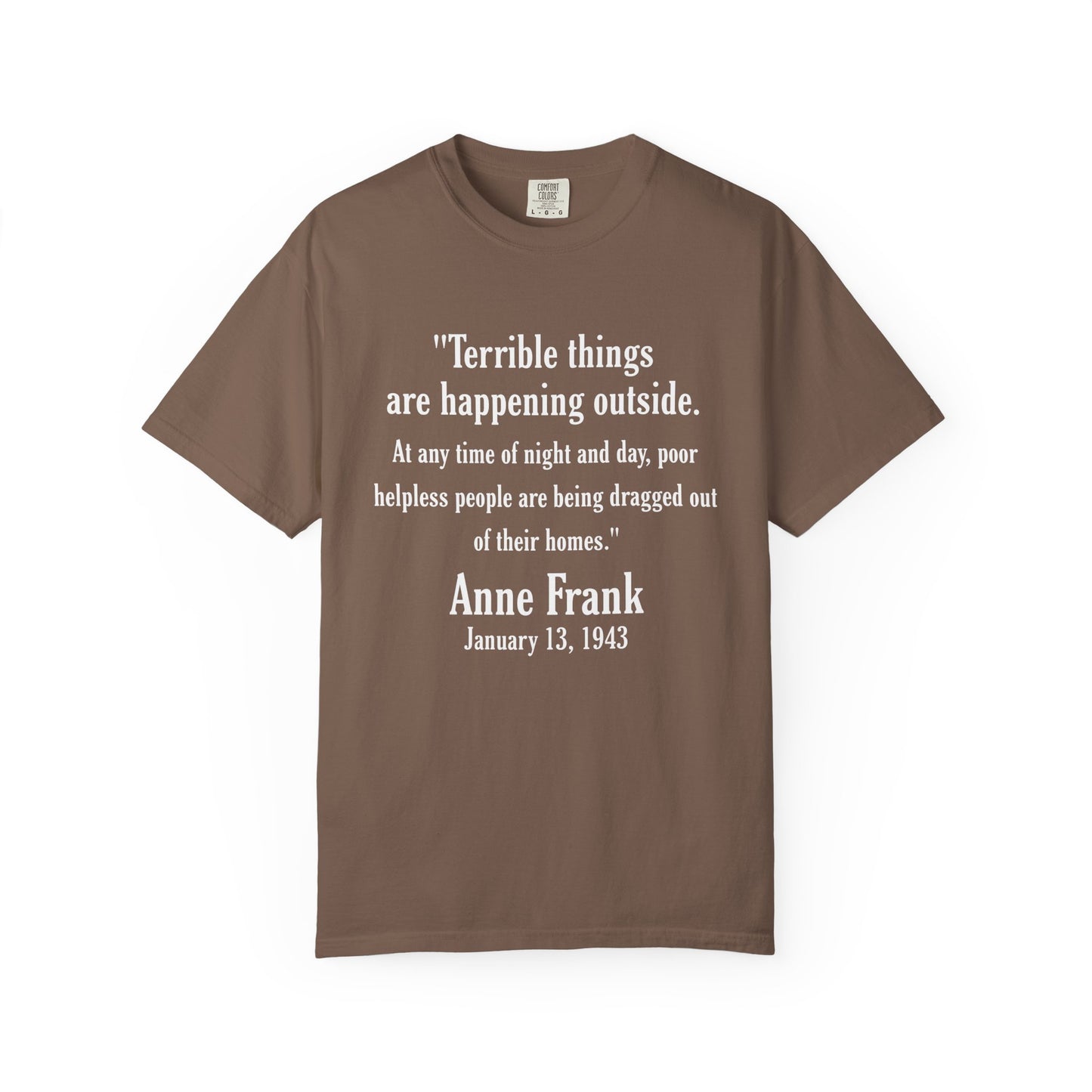 Anne Frank - Unisex Garment-Dyed Tee for Activists