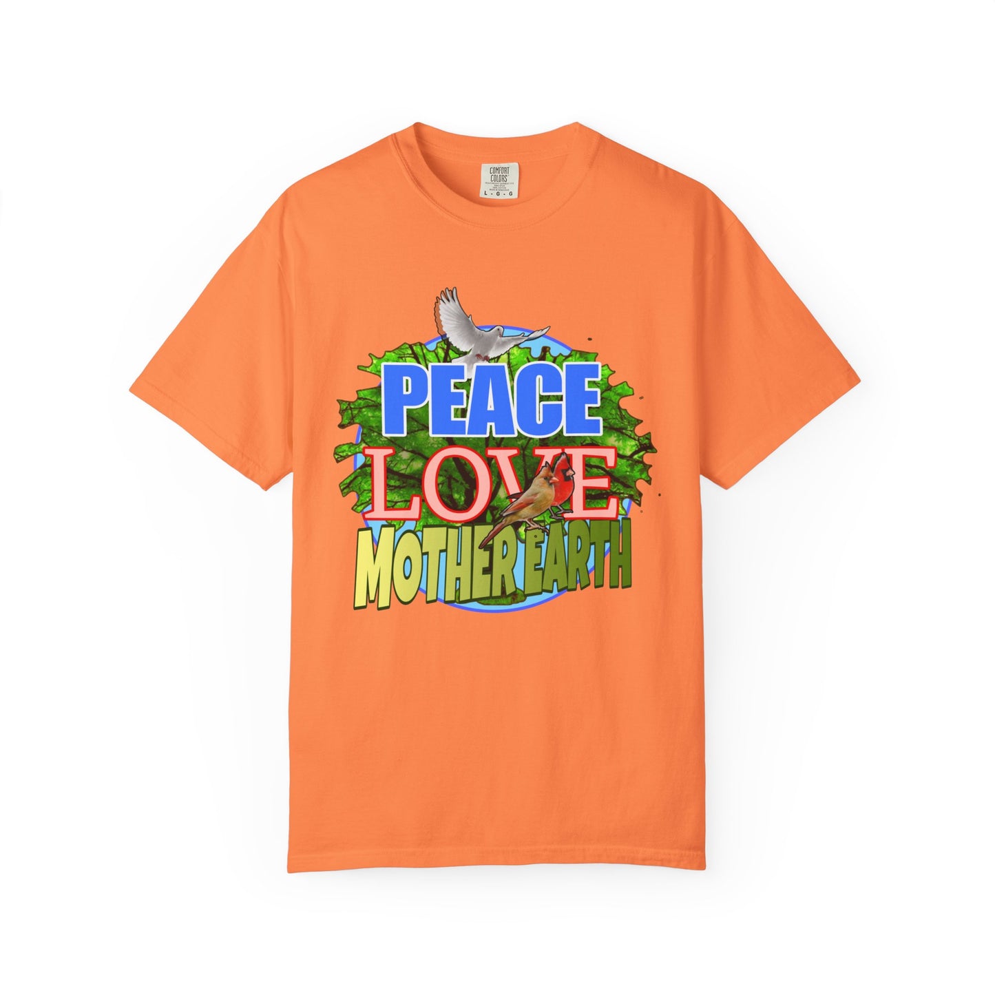 Peace Love - Unisex Garment-Dyed Tee for Activists
