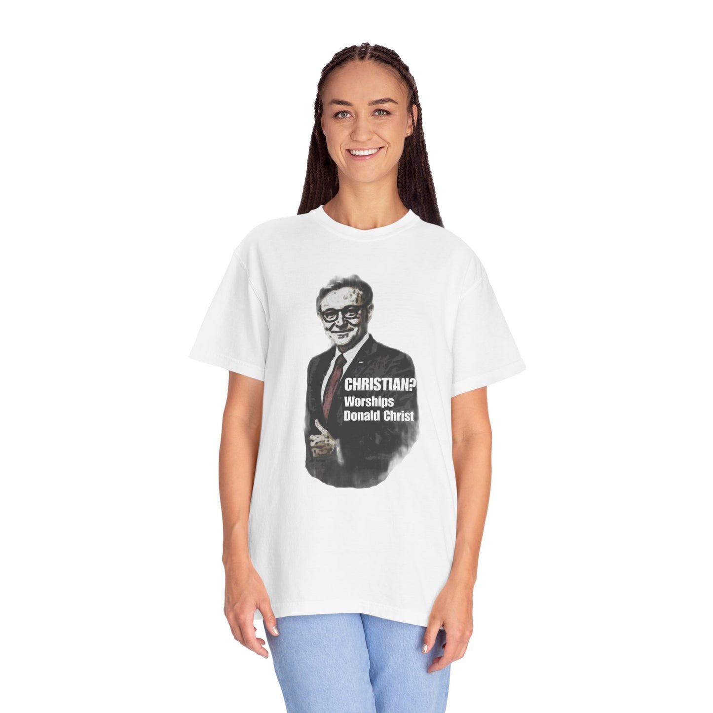 CHRISTIAN? - Unisex Garment-Dyed Tee for Activists