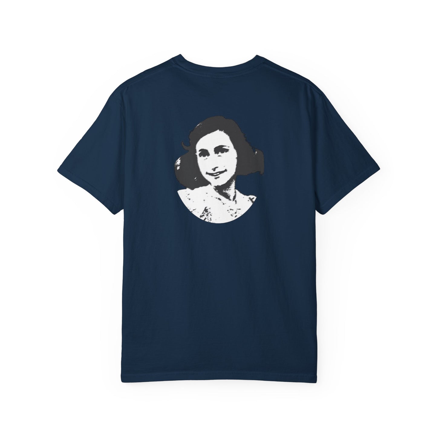 Anne Frank - Unisex Garment-Dyed Tee for Activists