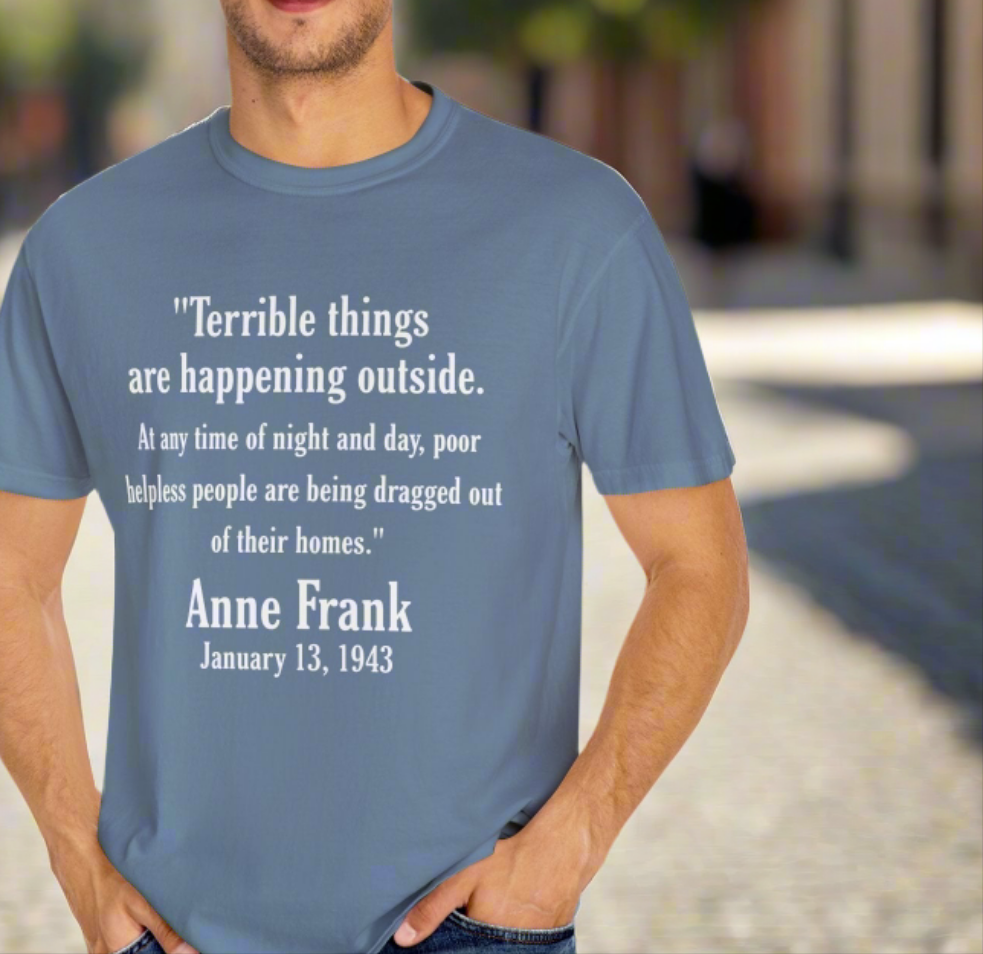 Anne Frank - Unisex Garment-Dyed Tee for Activists