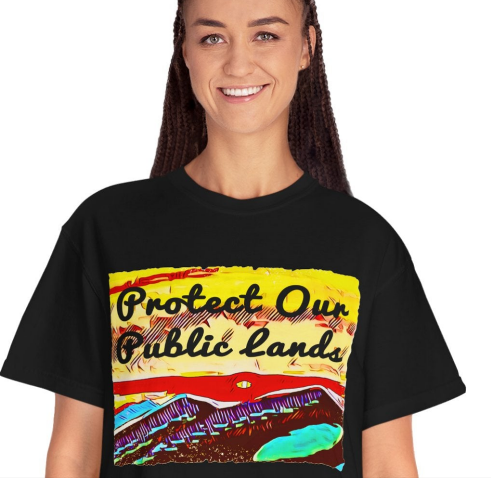 Protect Our Public Lands - Unisex Garment-Dyed Tee for Activists