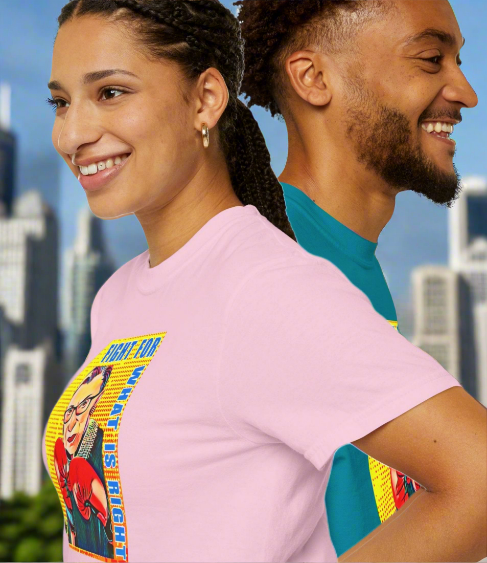 "Fight For What Is Right" - Unisex Garment-Dyed T-shirt