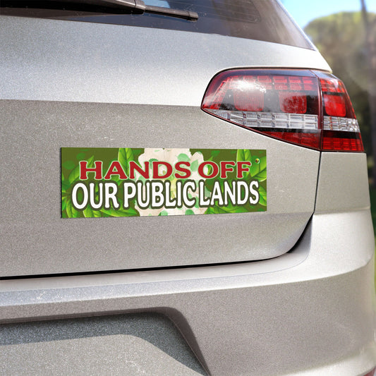 HANDS OFF PUBLIC LANDS Car Magnets