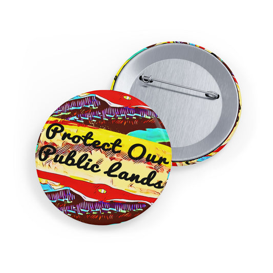 Protect Our Public Lands Buttons