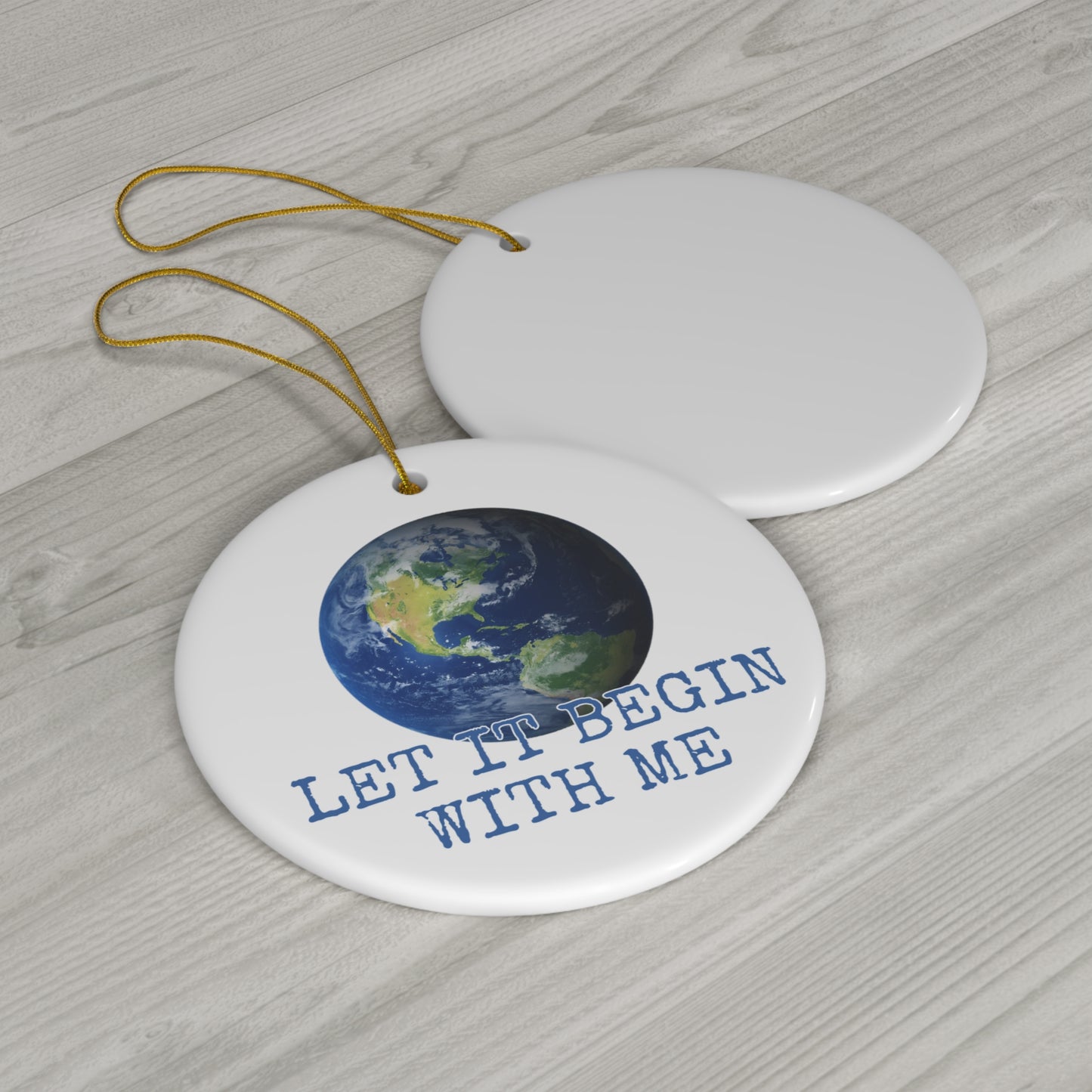 Porcelain Let It Begin With Me Ornament