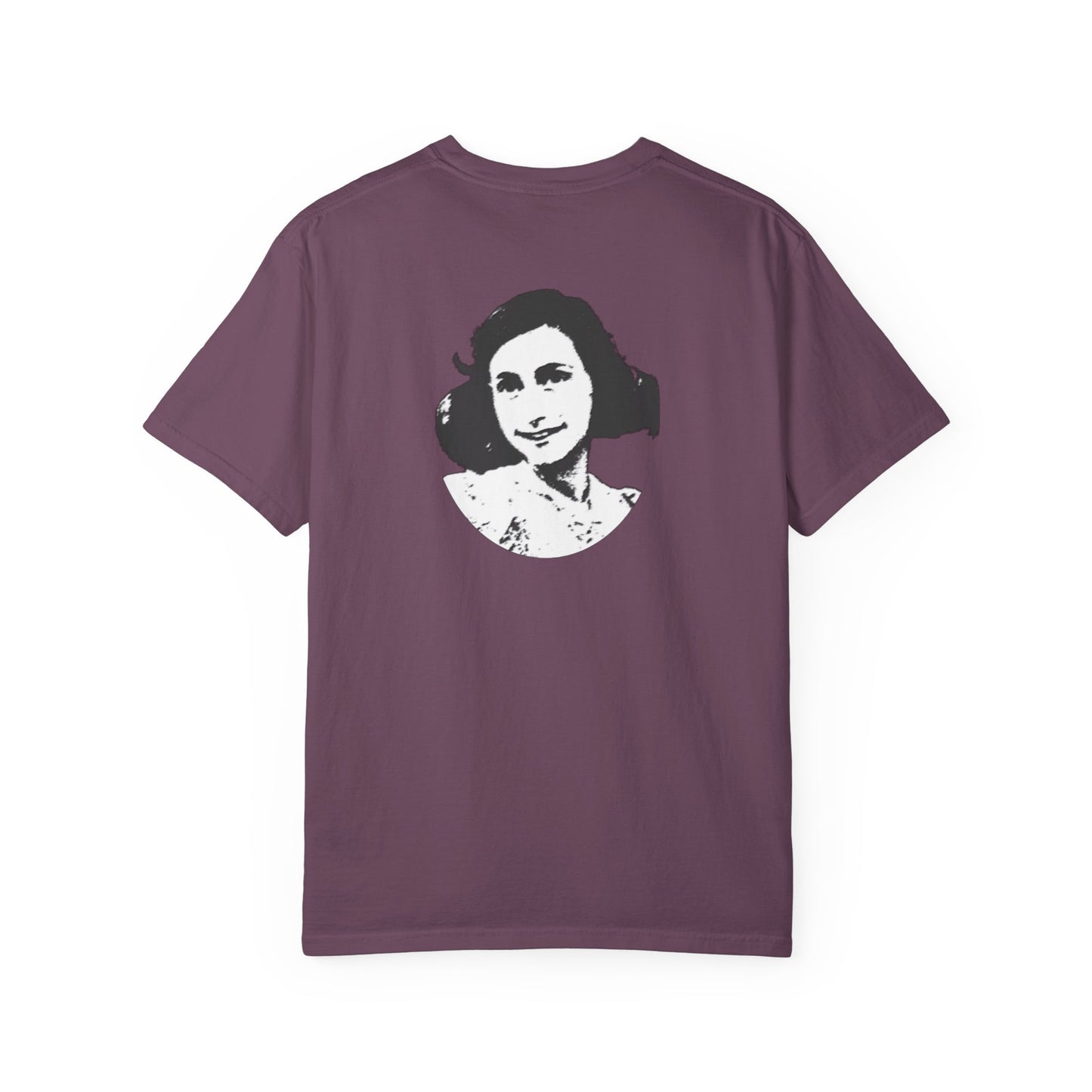 Anne Frank - Unisex Garment-Dyed Tee for Activists