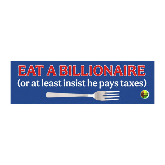 Eat a Billionaire Car Magnets