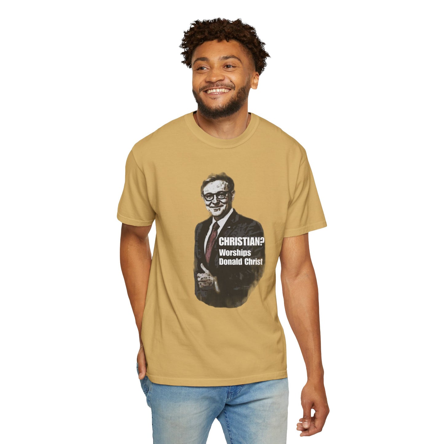 CHRISTIAN? - Unisex Garment-Dyed Tee for Activists