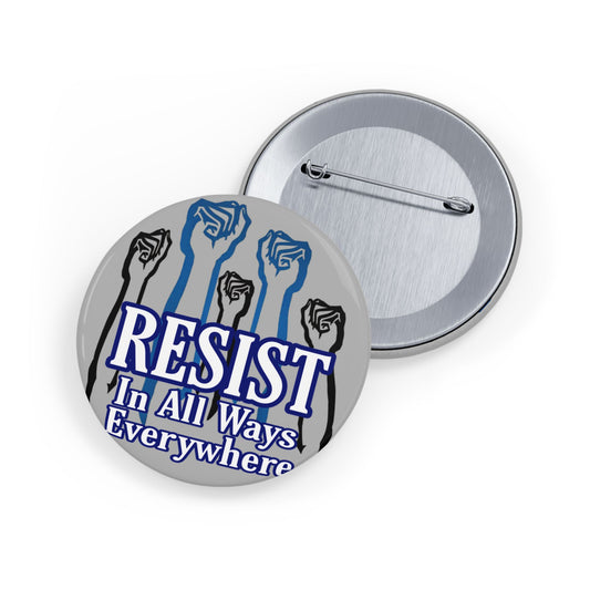 Resist Buttons