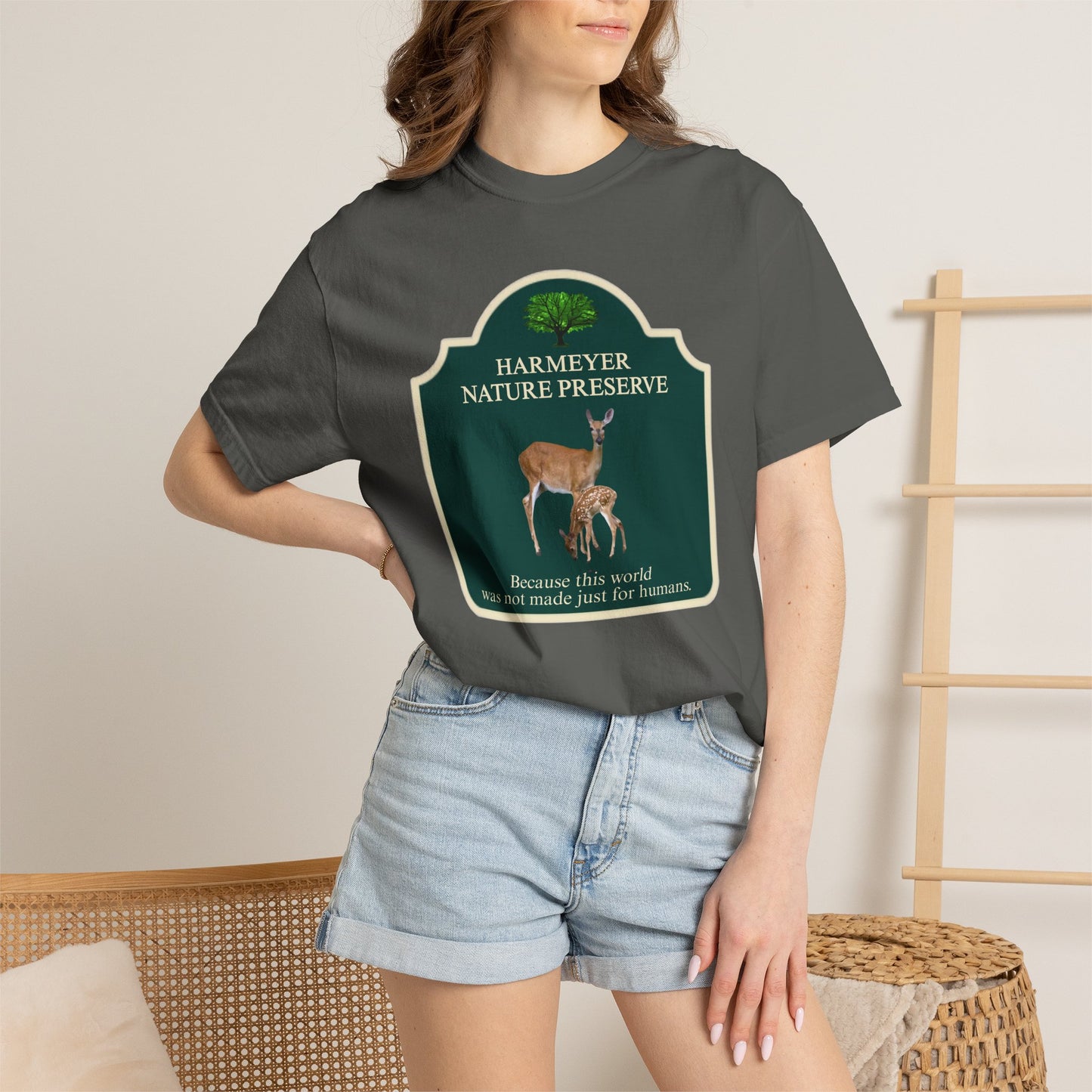 Harmeyer Nature Preserve "This World Wasn't Made Just For Humans" T-Shirt