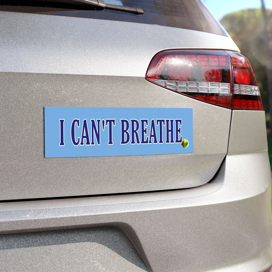 I Can't Breathe Car Magnets