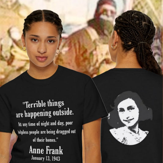 Anne Frank - Unisex Garment-Dyed Tee for Activists