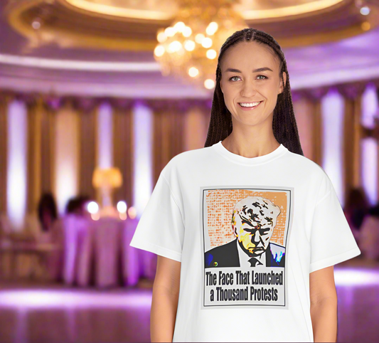 Unisex Garment-Dyed T-shirt - "The Face That Launched A Thousand Protests"