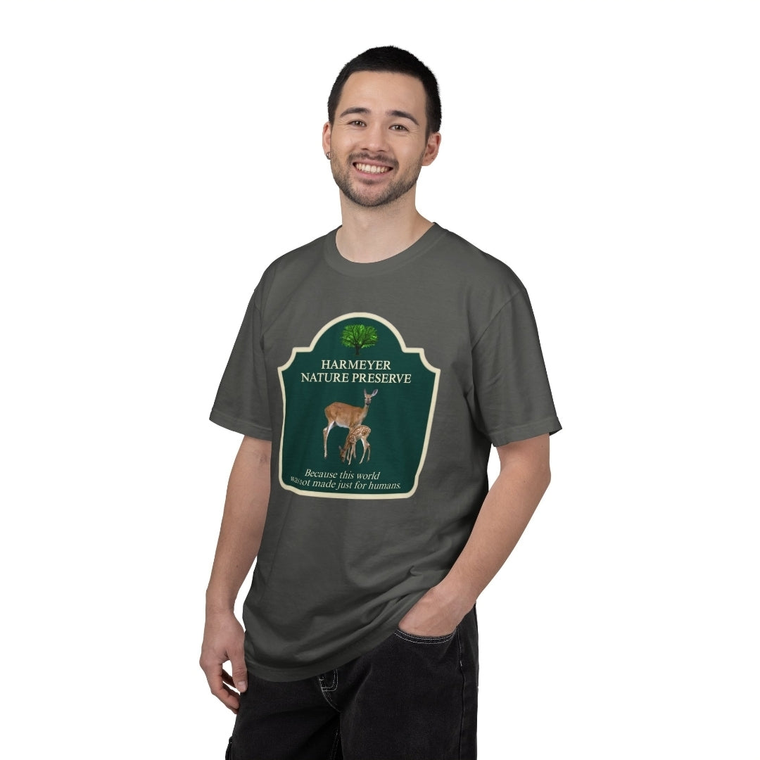Harmeyer Nature Preserve "This World Wasn't Made Just For Humans" T-Shirt